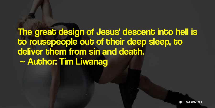 Jesus And Hell Quotes By Tim Liwanag