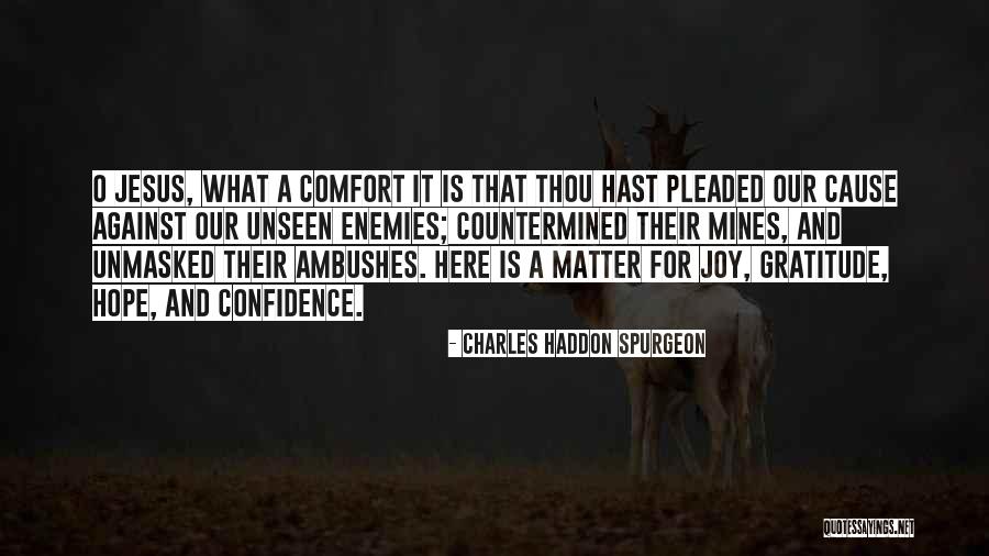 Jesus And Hope Quotes By Charles Haddon Spurgeon