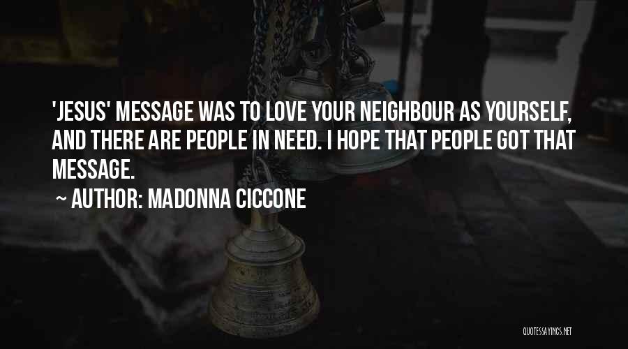 Jesus And Hope Quotes By Madonna Ciccone