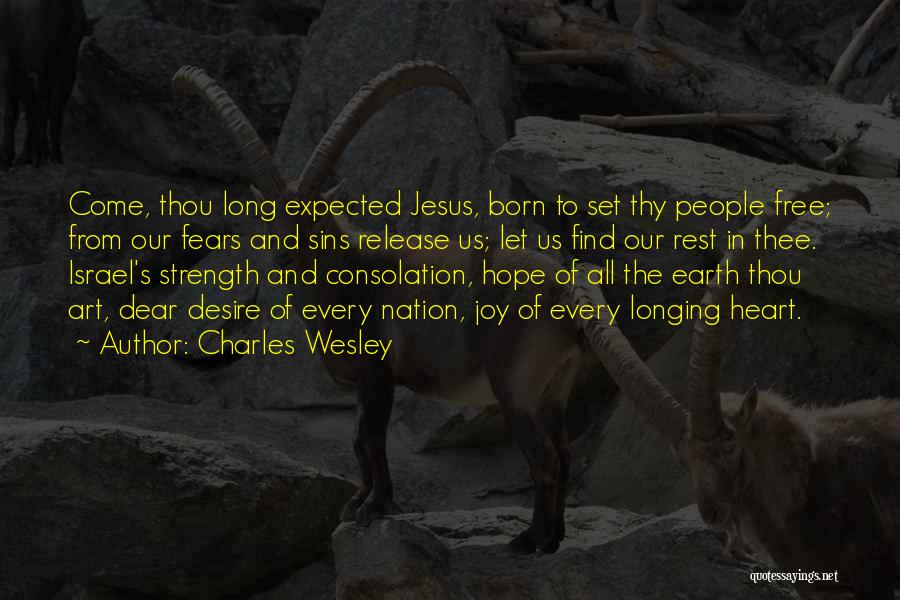 Jesus And Joy Quotes By Charles Wesley