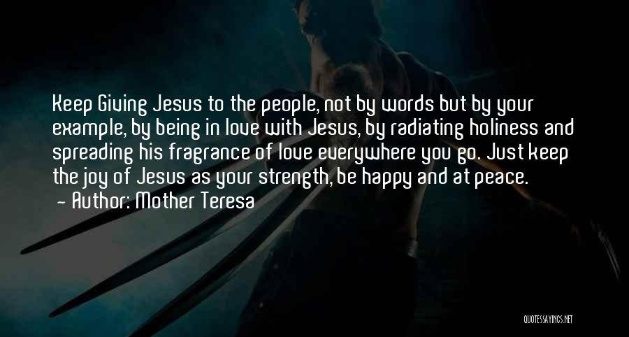 Jesus And Joy Quotes By Mother Teresa