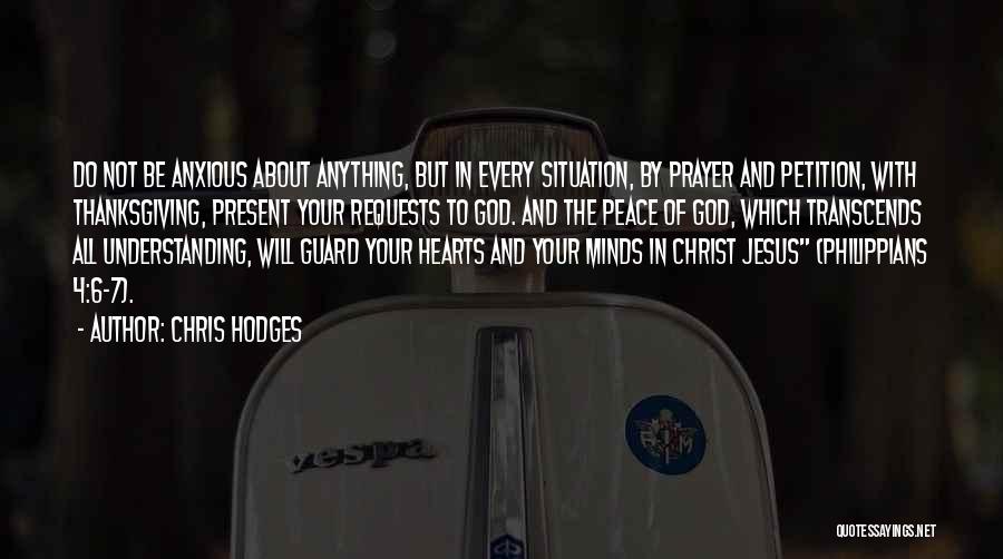 Jesus And Prayer Quotes By Chris Hodges