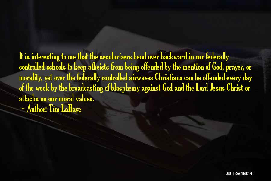 Jesus And Prayer Quotes By Tim LaHaye