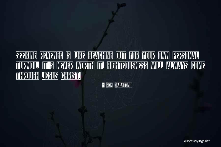 Jesus And Reaching Out Quotes By Ron Baratono Jesus And Reaching Out Quotes By Ron Baratono
