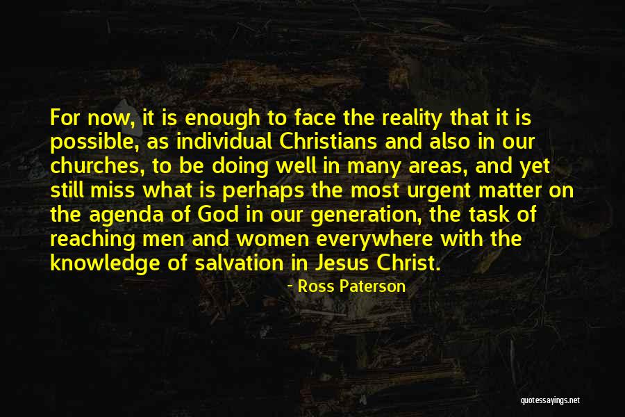 Jesus And Reaching Out Quotes By Ross Paterson Jesus And Reaching Out Quotes By Ross Paterson