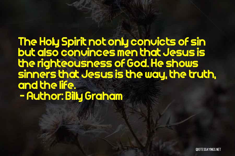 Jesus And Sinners Quotes By Billy Graham