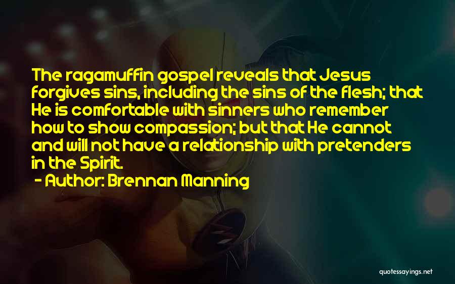 Jesus And Sinners Quotes By Brennan Manning