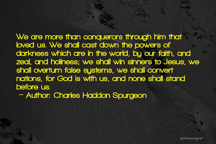 Jesus And Sinners Quotes By Charles Haddon Spurgeon