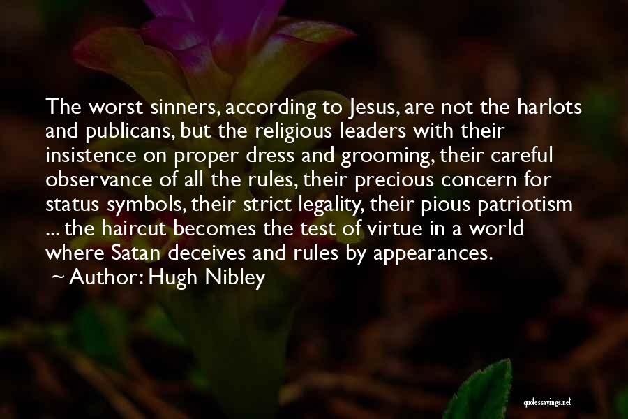 Jesus And Sinners Quotes By Hugh Nibley