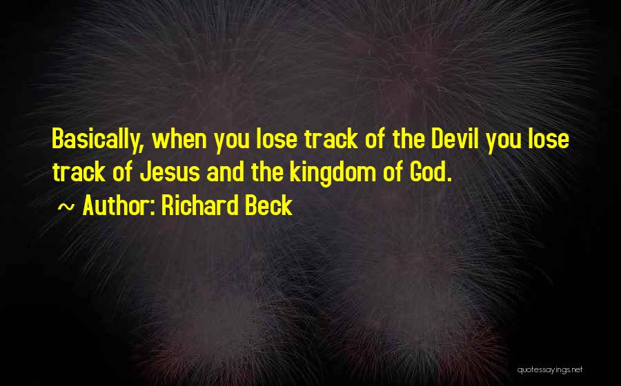 Jesus And The Devil Quotes By Richard Beck