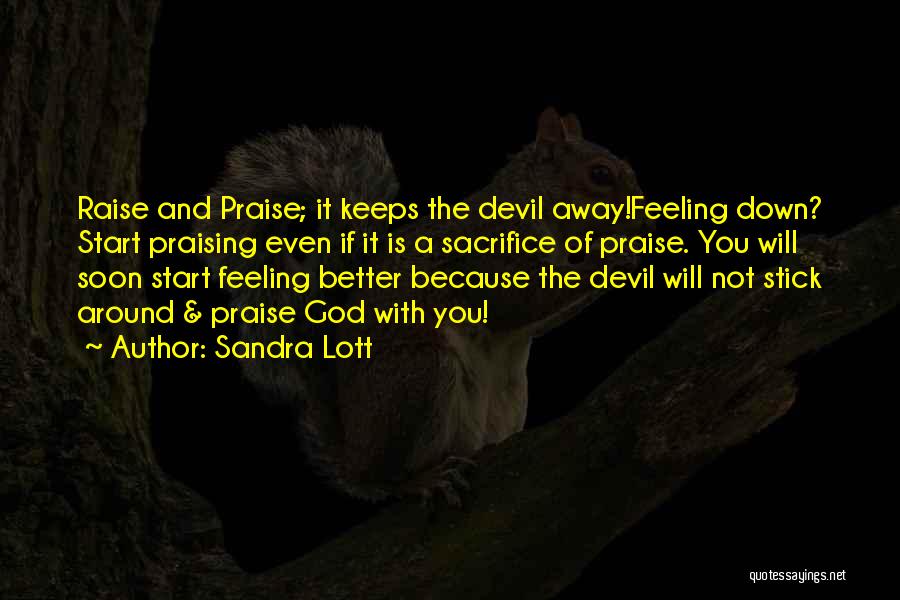 Jesus And The Devil Quotes By Sandra Lott