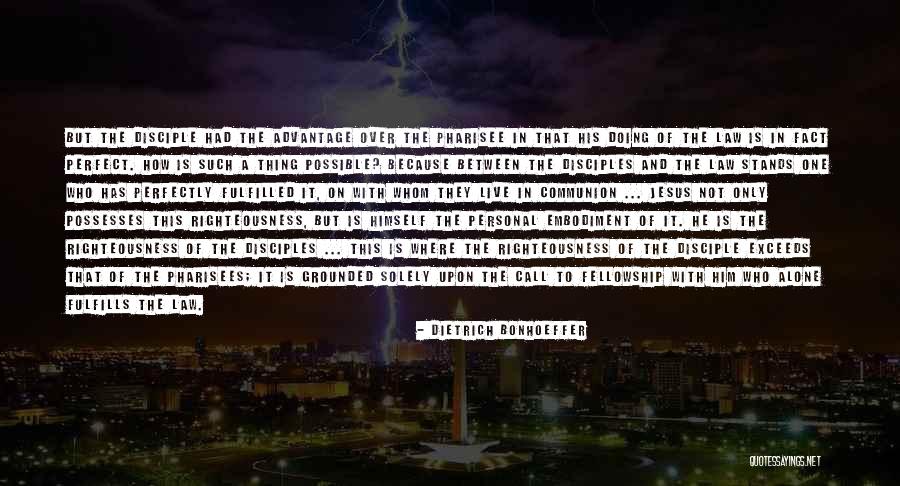 Jesus And The Pharisees Quotes By Dietrich Bonhoeffer Jesus And The Pharisees Quotes By Dietrich Bonhoeffer