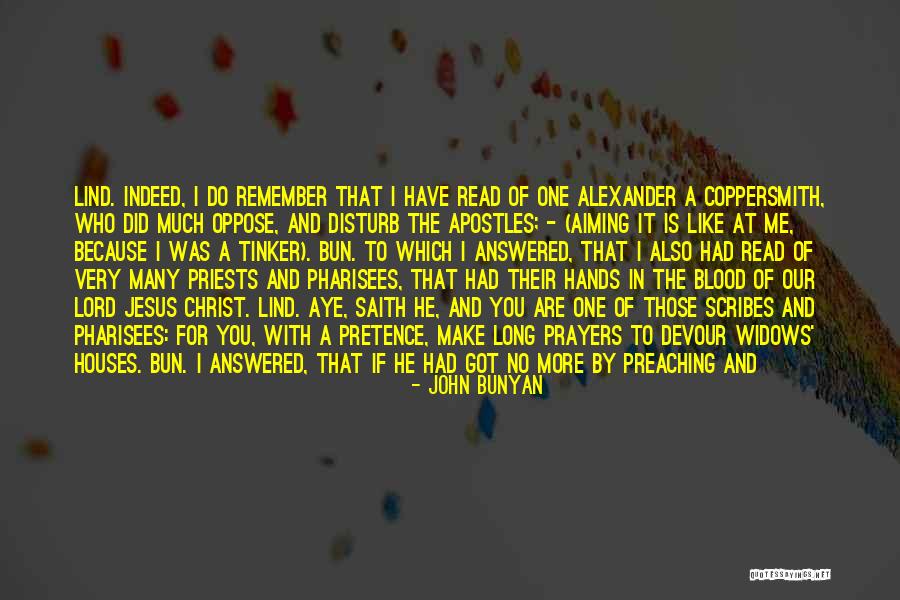Jesus And The Pharisees Quotes By John Bunyan Jesus And The Pharisees Quotes By John Bunyan