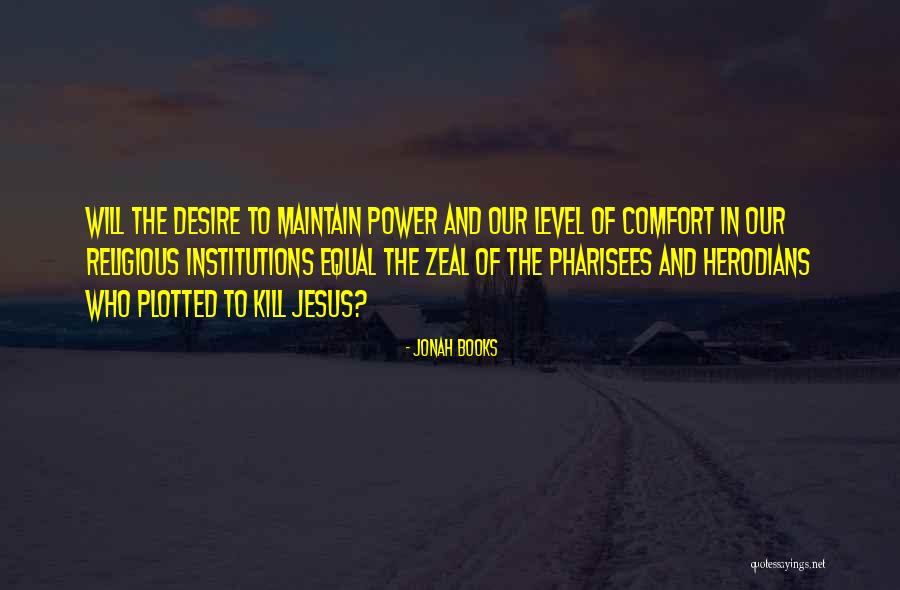 Jesus And The Pharisees Quotes By Jonah Books Jesus And The Pharisees Quotes By Jonah Books