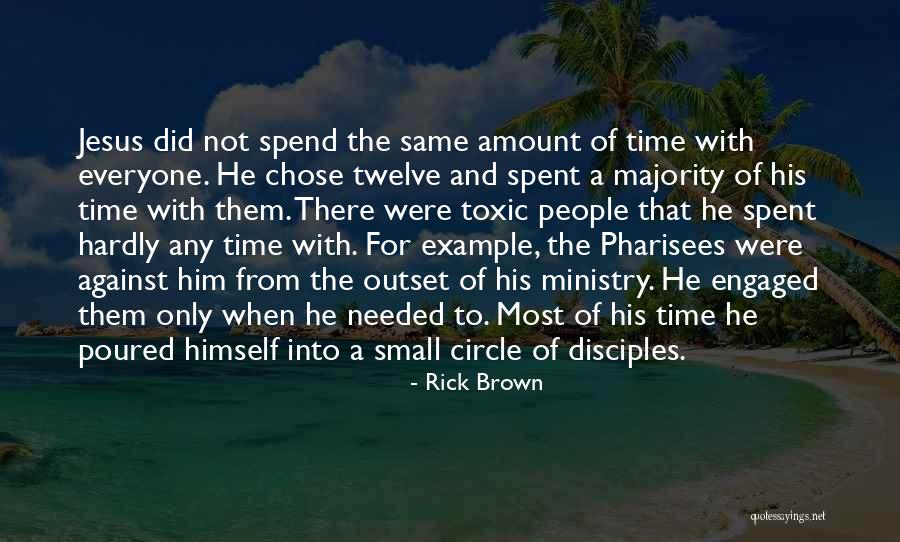 Jesus And The Pharisees Quotes By Rick Brown Jesus And The Pharisees Quotes By Rick Brown
