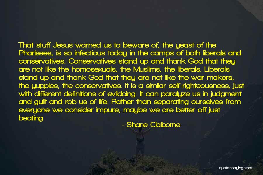 Jesus And The Pharisees Quotes By Shane Claiborne Jesus And The Pharisees Quotes By Shane Claiborne