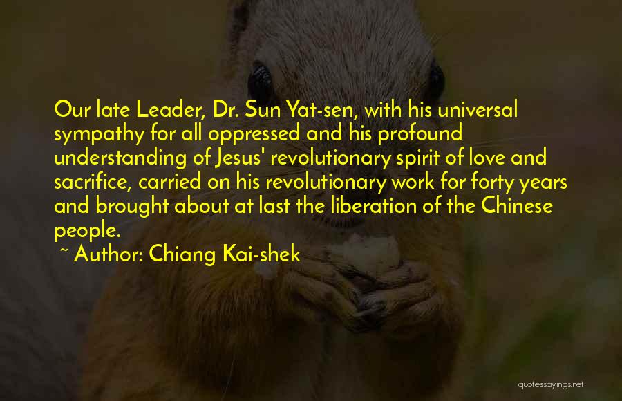 Jesus As A Leader Quotes By Chiang Kai-shek