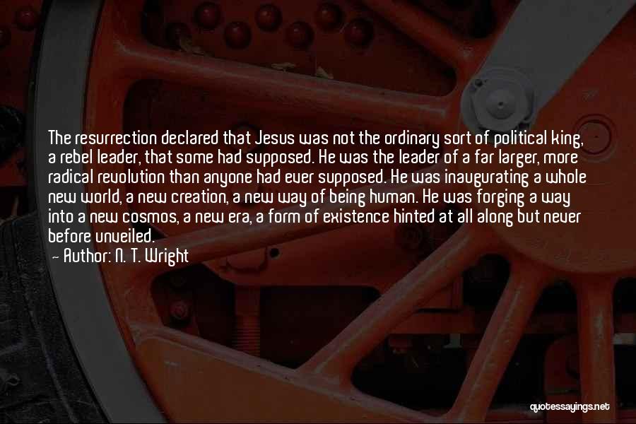 Jesus As A Leader Quotes By N. T. Wright