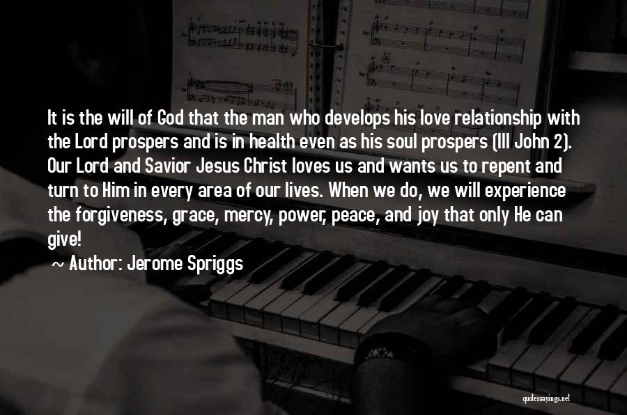 Jesus As Savior Quotes By Jerome Spriggs