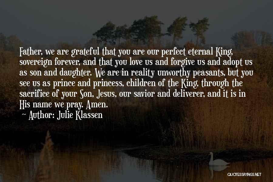 Jesus As Savior Quotes By Julie Klassen