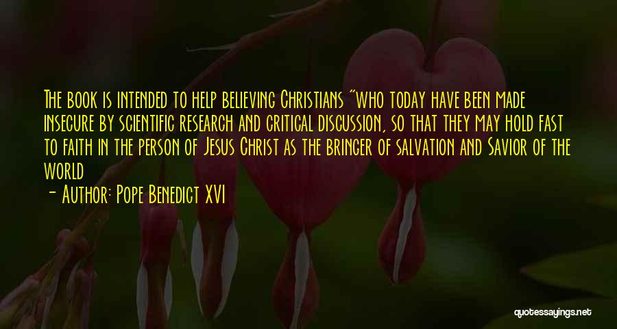 Jesus As Savior Quotes By Pope Benedict XVI