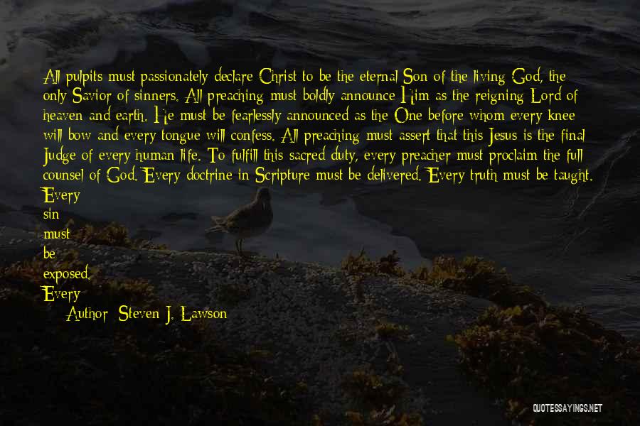 Jesus As Savior Quotes By Steven J. Lawson