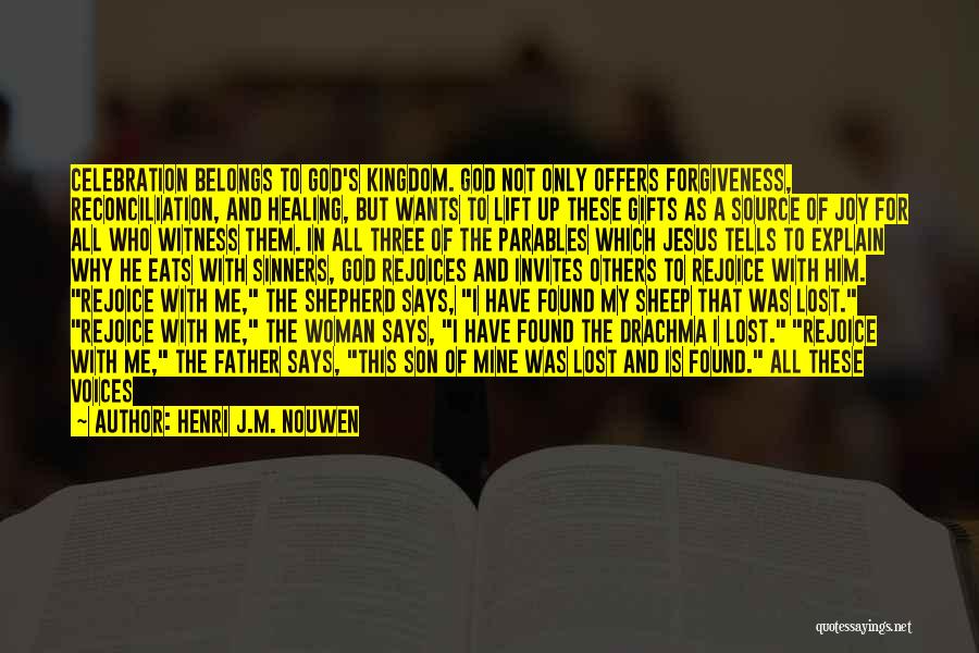 Jesus As Shepherd Quotes By Henri J.M. Nouwen