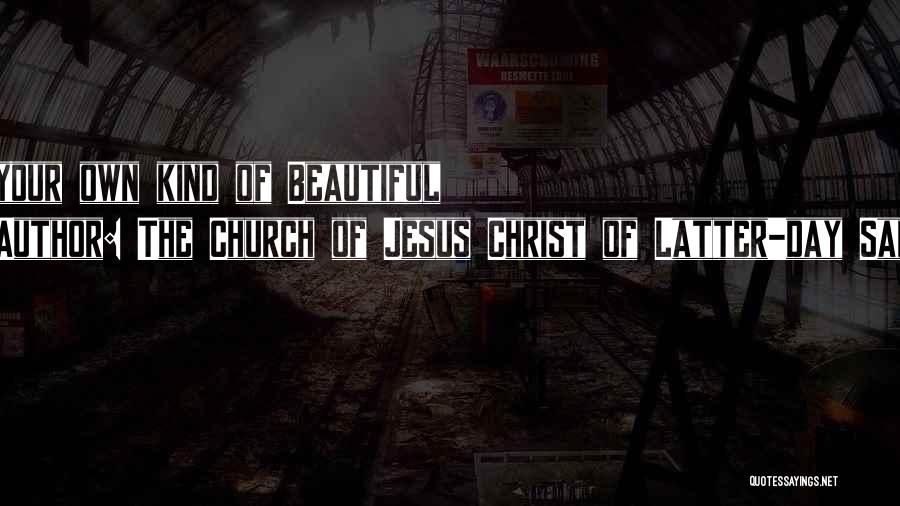 Jesus Beautiful Quotes By The Church Of Jesus Christ Of Latter-day Saints