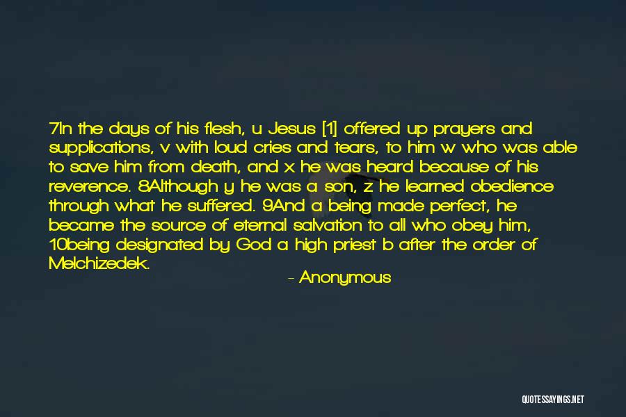 Jesus Being God Quotes By Anonymous Jesus Being God Quotes By Anonymous