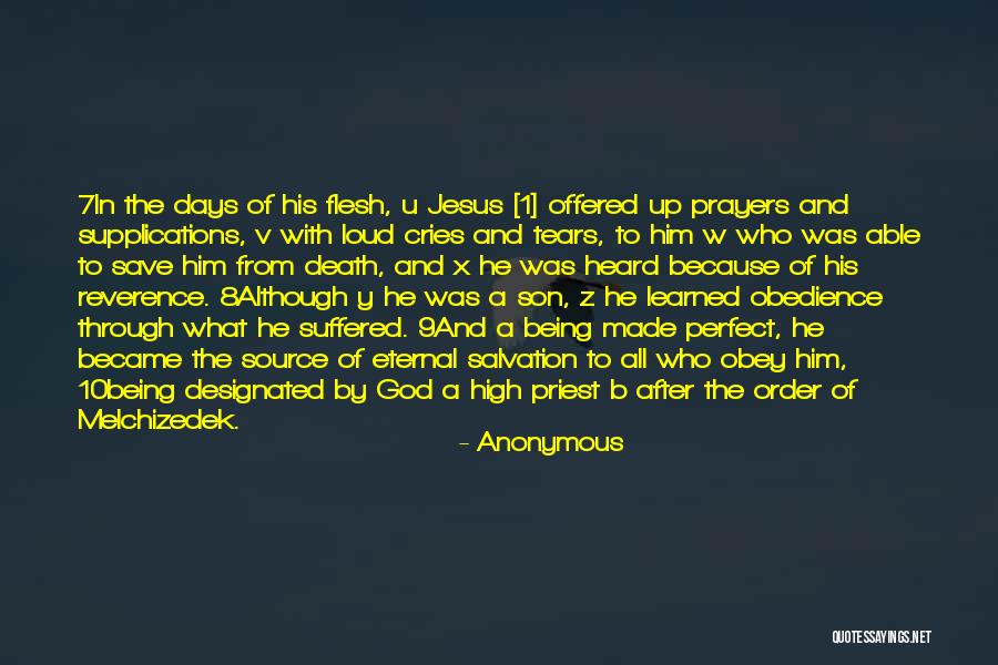 Jesus Being God Quotes By Anonymous