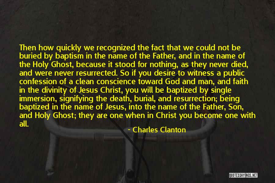 Jesus Being God Quotes By Charles Clanton