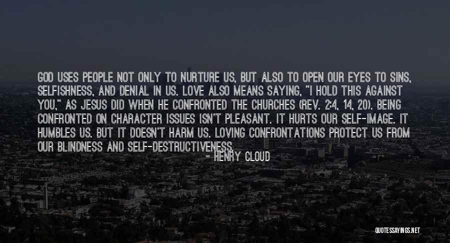 Jesus Being God Quotes By Henry Cloud