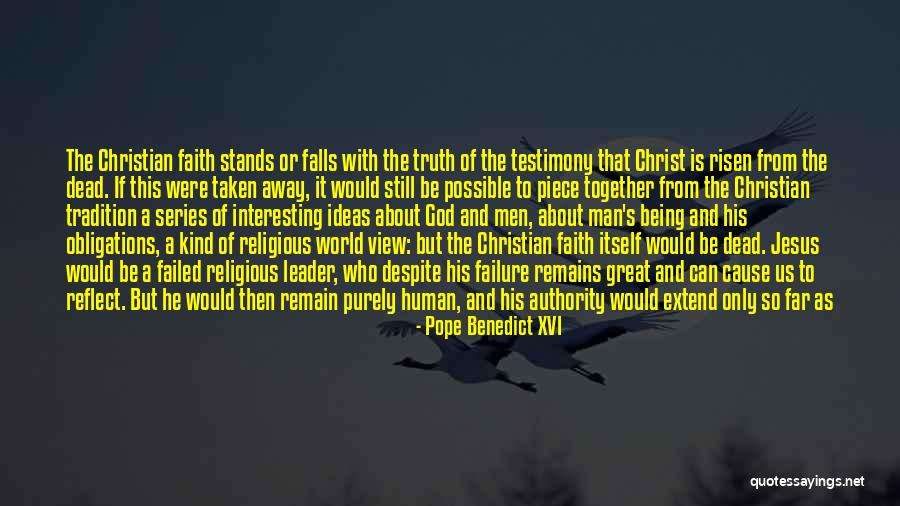 Jesus Being God Quotes By Pope Benedict XVI Jesus Being God Quotes By Pope Benedict XVI