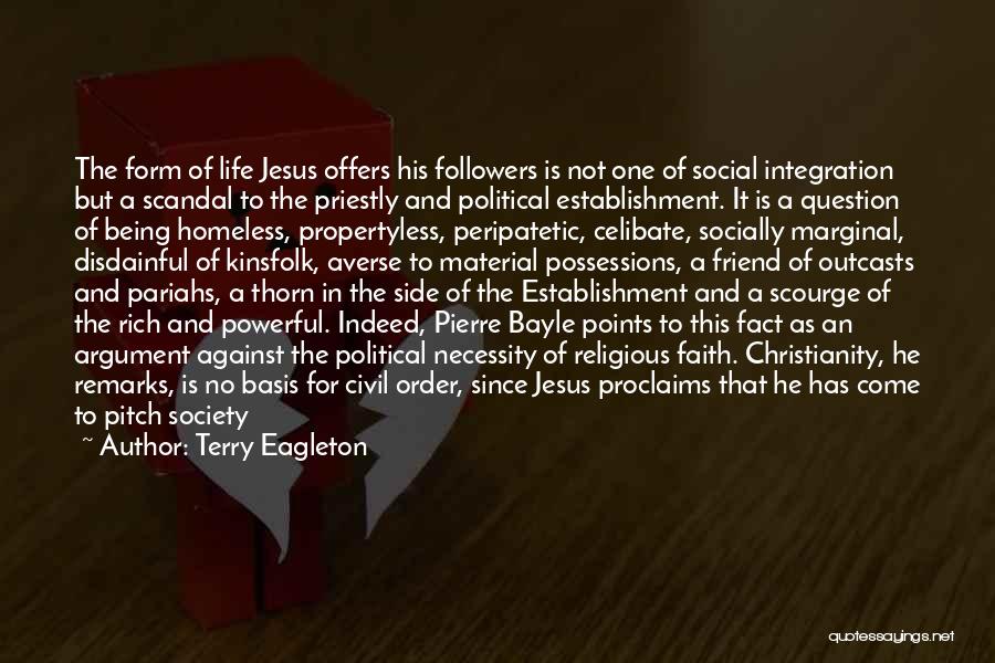 Jesus Being My Friend Quotes By Terry Eagleton