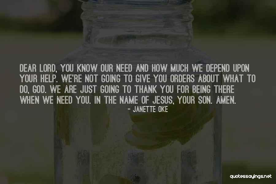 Jesus Being Son Of God Quotes By Janette Oke Jesus Being Son Of God Quotes By Janette Oke