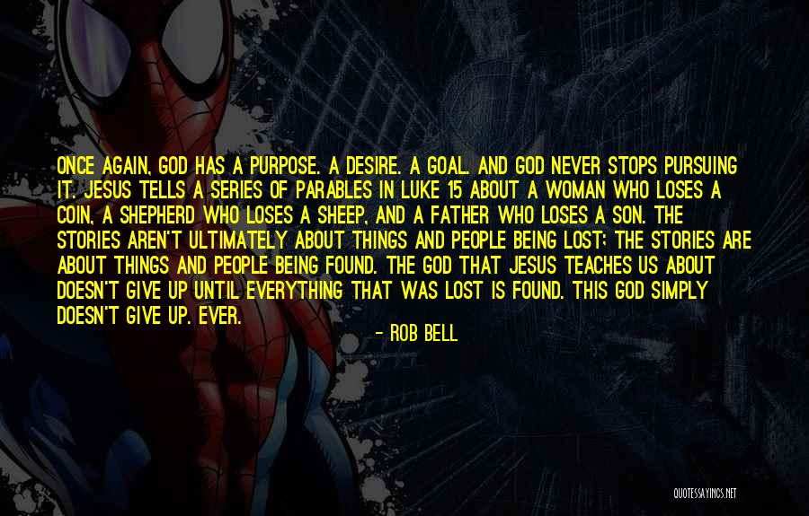 Jesus Being Son Of God Quotes By Rob Bell Jesus Being Son Of God Quotes By Rob Bell