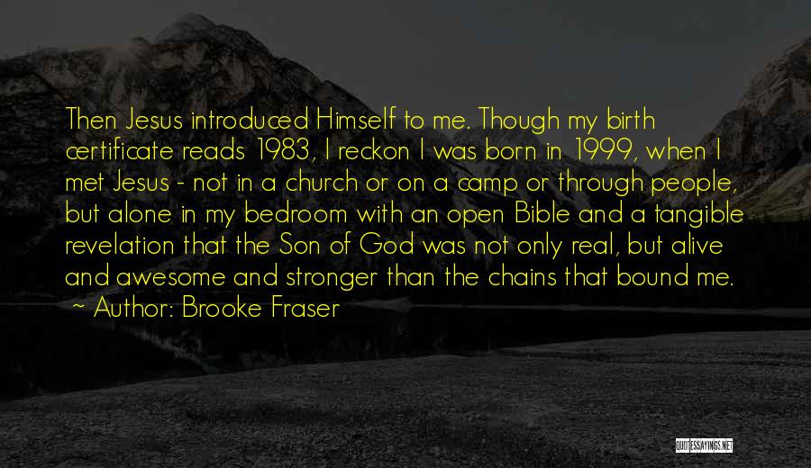 Jesus Birth Bible Quotes By Brooke Fraser