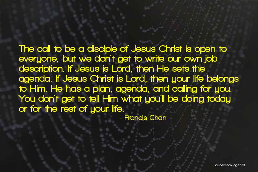 Jesus Calling You Quotes By Francis Chan Jesus Calling You Quotes By Francis Chan