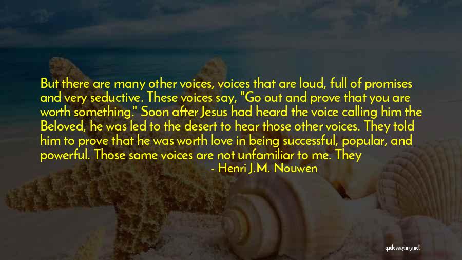 Jesus Calling You Quotes By Henri J.M. Nouwen Jesus Calling You Quotes By Henri J.M. Nouwen
