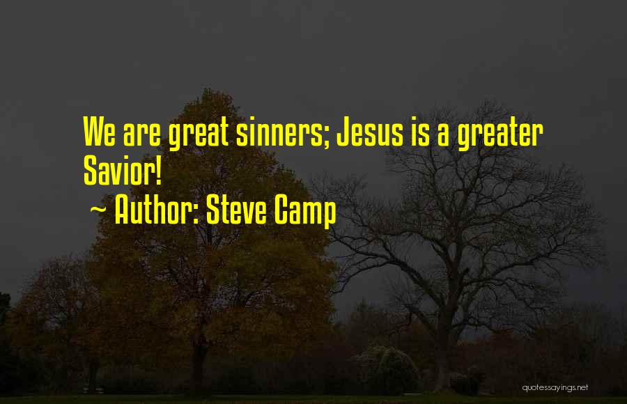 Jesus Camp Quotes By Steve Camp