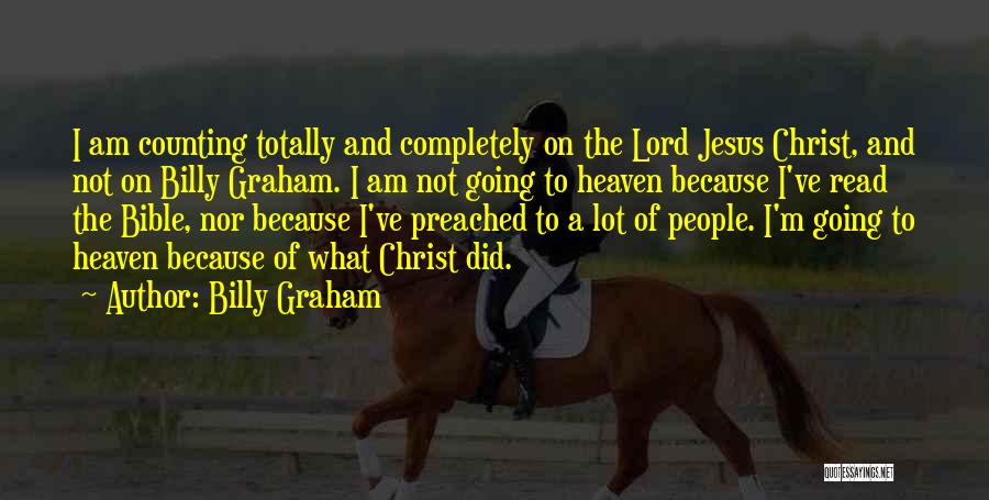 Jesus Christ Bible Quotes By Billy Graham