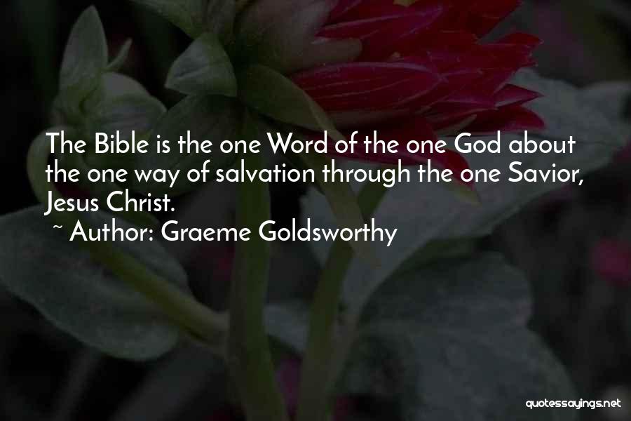 Jesus Christ Bible Quotes By Graeme Goldsworthy