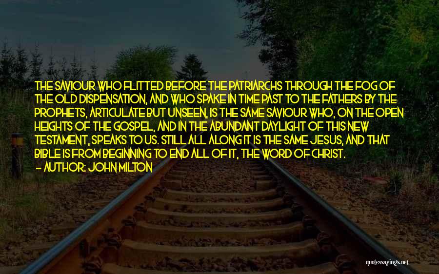 Jesus Christ Bible Quotes By John Milton