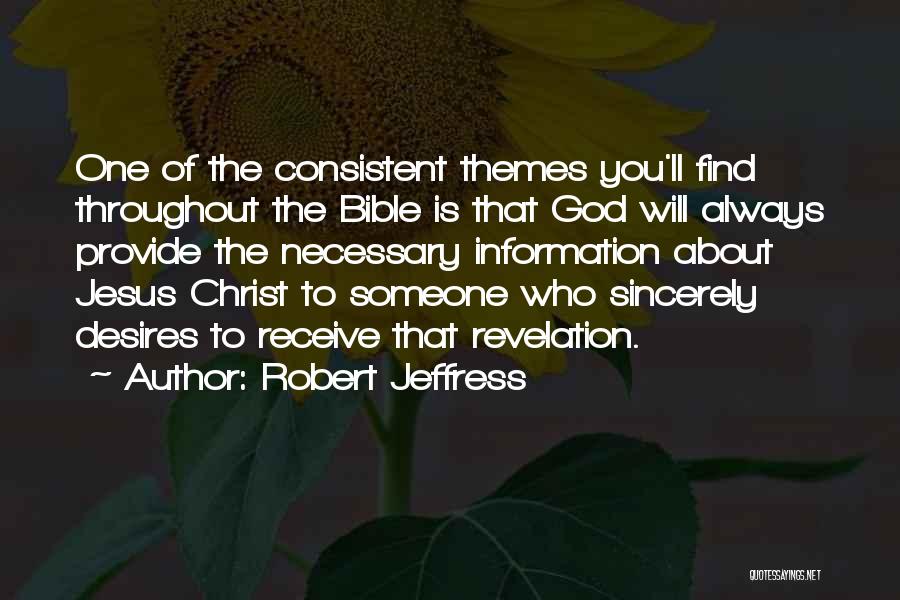 Jesus Christ Bible Quotes By Robert Jeffress