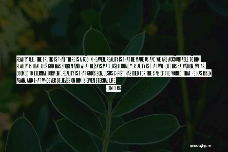 Jesus Christ Died For Us Quotes By Jim Berg Jesus Christ Died For Us Quotes By Jim Berg