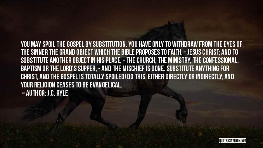 Jesus Christ From The Bible Quotes By J.C. Ryle