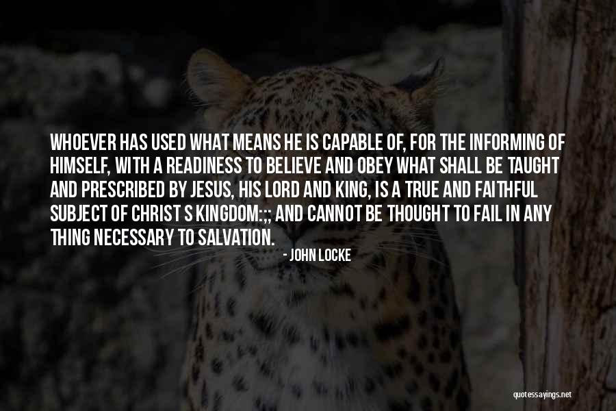 Jesus Christ Is King Quotes By John Locke Jesus Christ Is King Quotes By John Locke