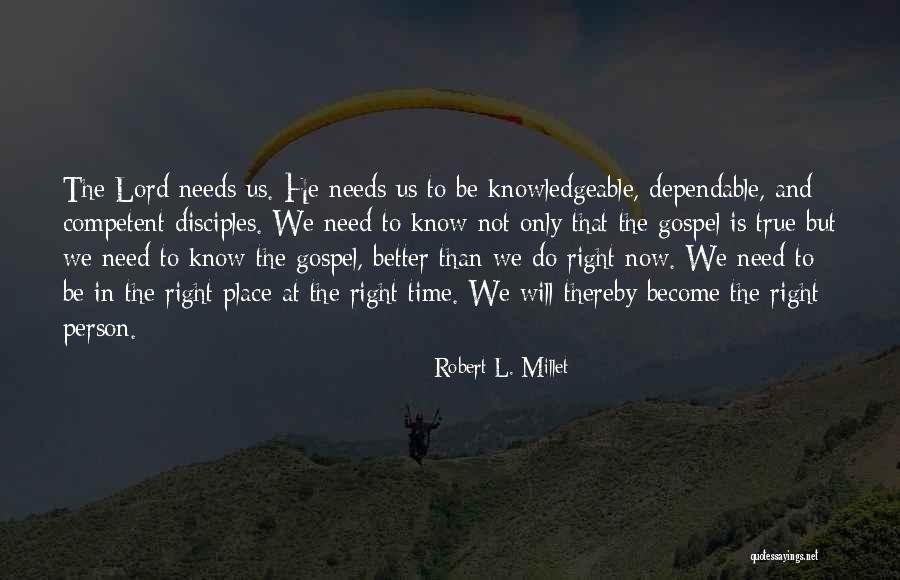 Jesus Christ Lds Quotes By Robert L. Millet Jesus Christ Lds Quotes By Robert L. Millet