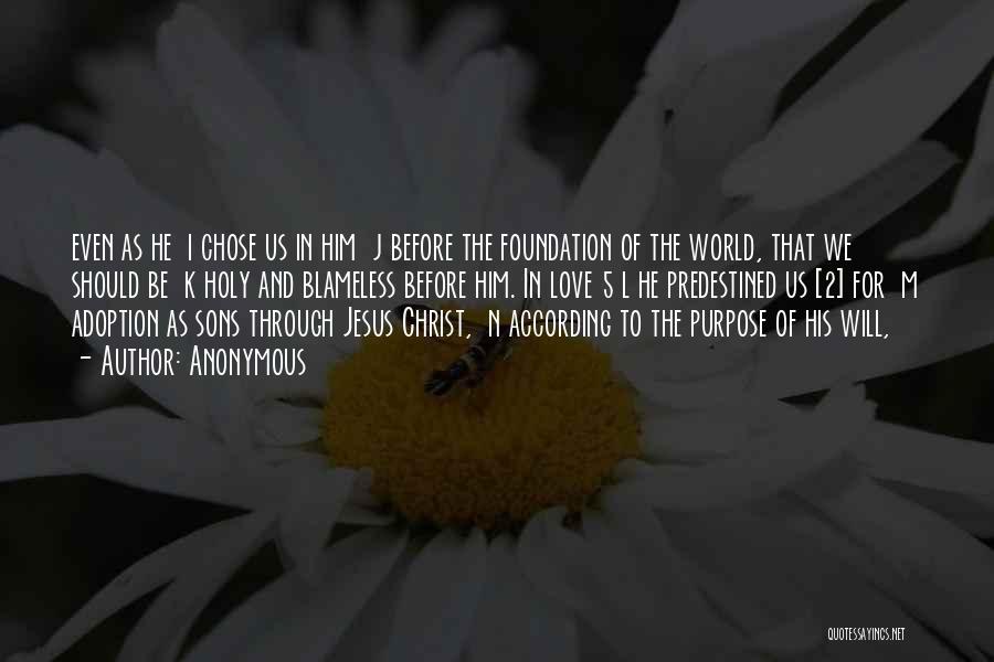 Jesus Christ Love For Us Quotes By Anonymous
