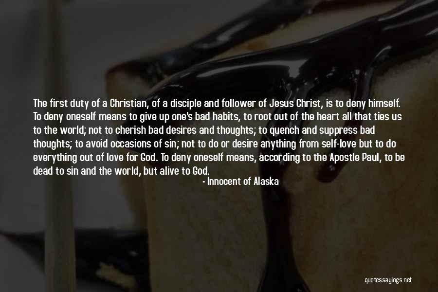 Jesus Christ Love For Us Quotes By Innocent Of Alaska